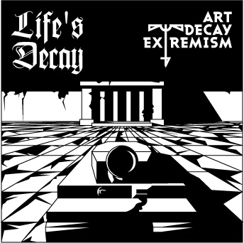 Life's Decay
